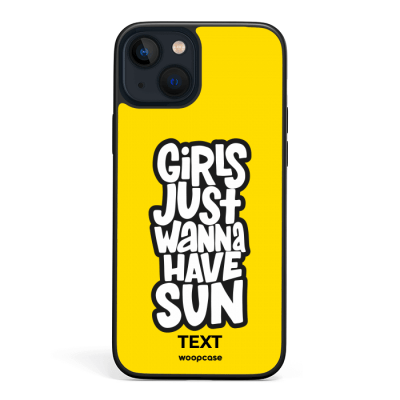 Girls just wanna have sun Phone case