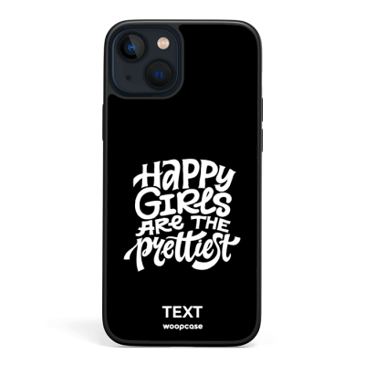 Happy girls are the prettiest simple - Quote Phone case